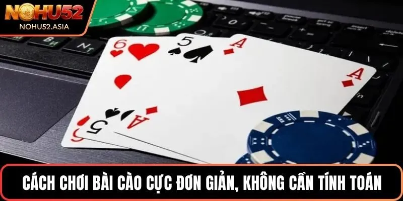 Cách chơi bài cào cực đơn giản, không cần tính toán Cách chơi bài cào cực đơn giản, không cần tính toán