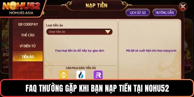 FAQ thường gặp khi bạn nạp tiền tại NOHU52 FAQ thường gặp khi bạn nạp tiền tại NOHU52